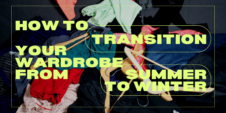 How-to-transition-your-wardrobe-from-summer-to-winter