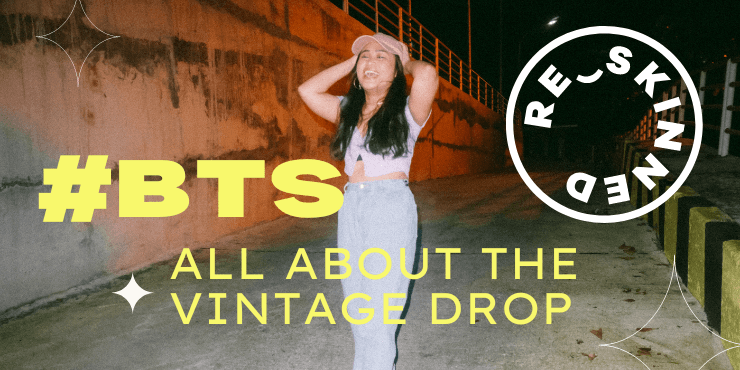 Why we’re dipping our toes in the vintage pool